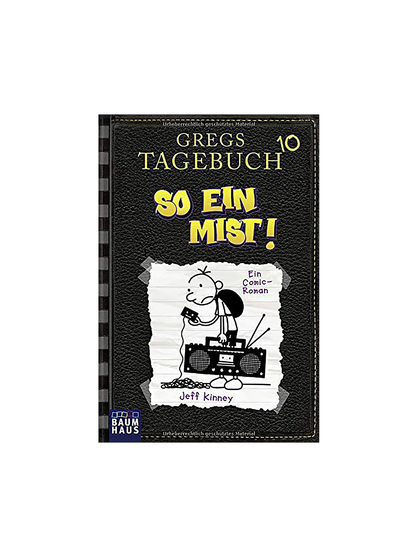 BAUMHAUS VERLAG | Gregs Tagebuch 10 - So ein Mist | 